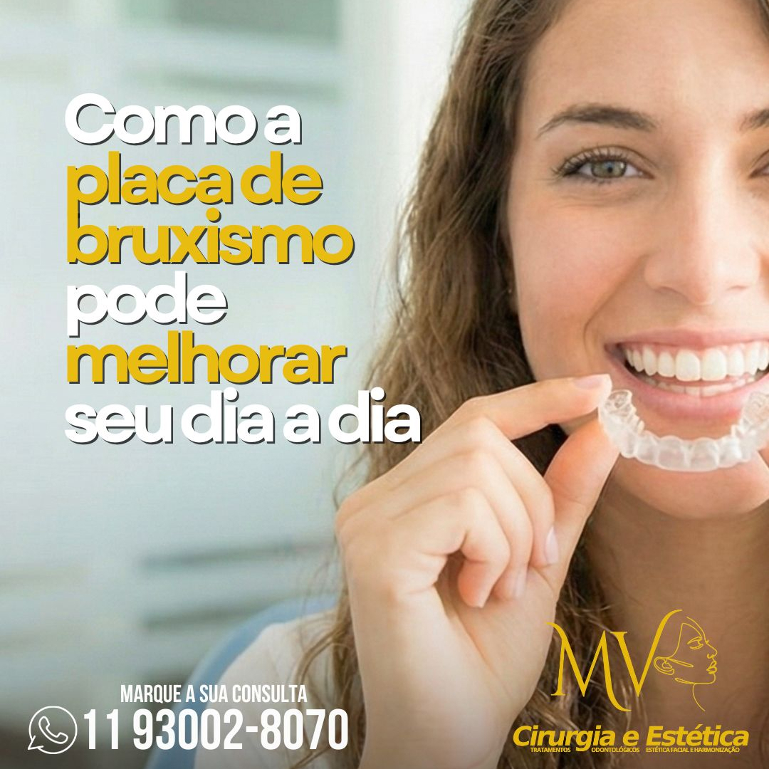 Placa de bruxismo-Como ela pode melhorar o seu dia a dia Placa de bruxismo-Como ela pode melhorar o seu dia a dia