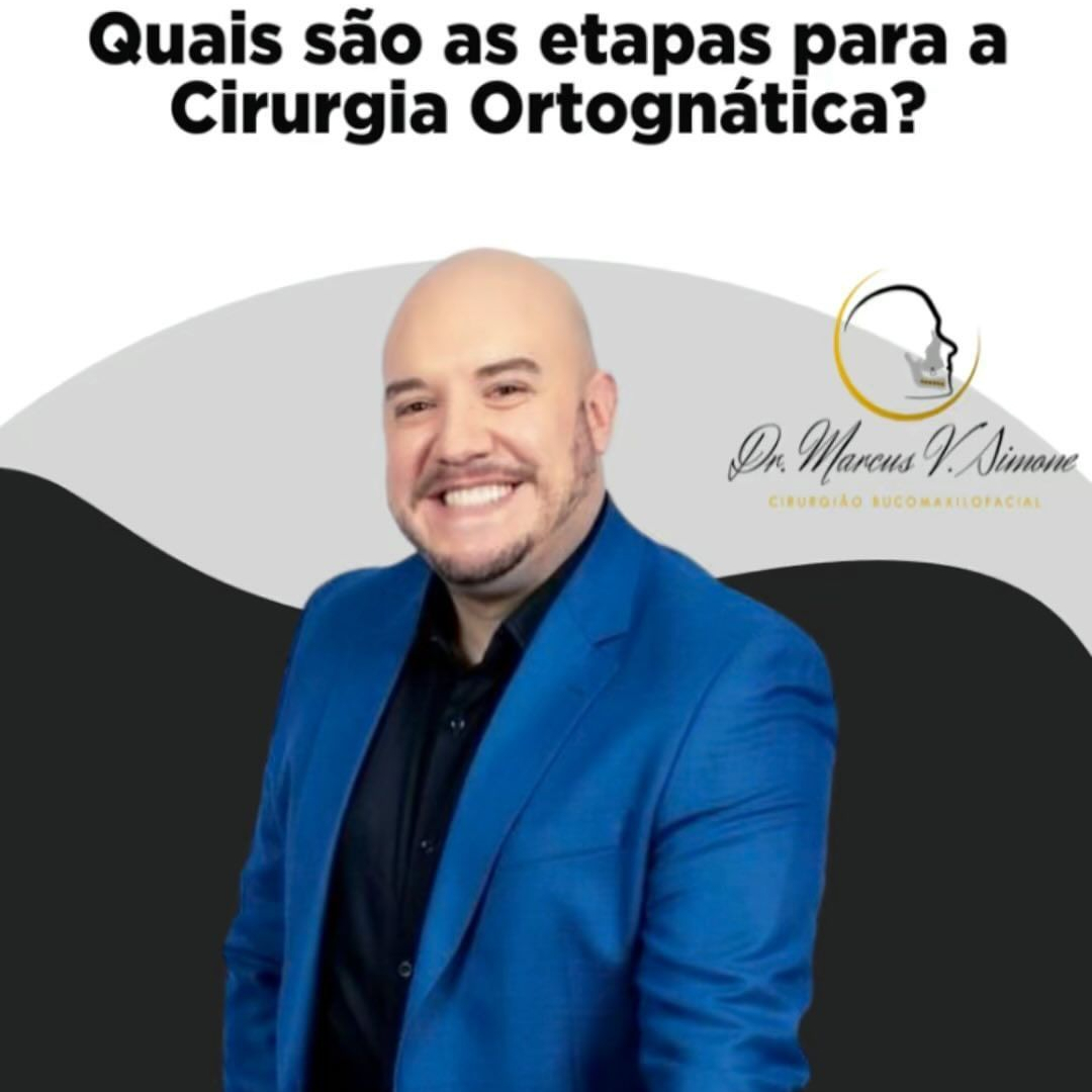 Quais são as etapas da cirurgia ortognática ?-Saiba mais