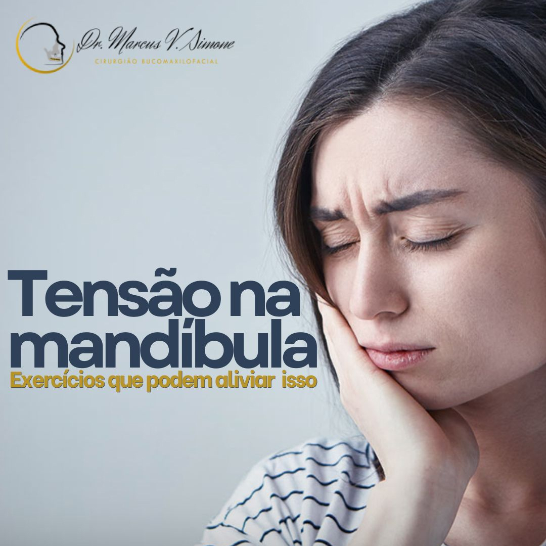 Tensão na mandíbula-exercícios para aliviar