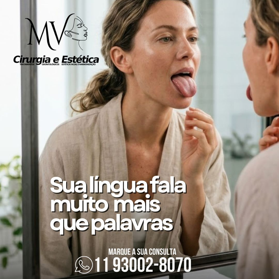 Sua Língua fala mais do que palavras-sempre observe ela