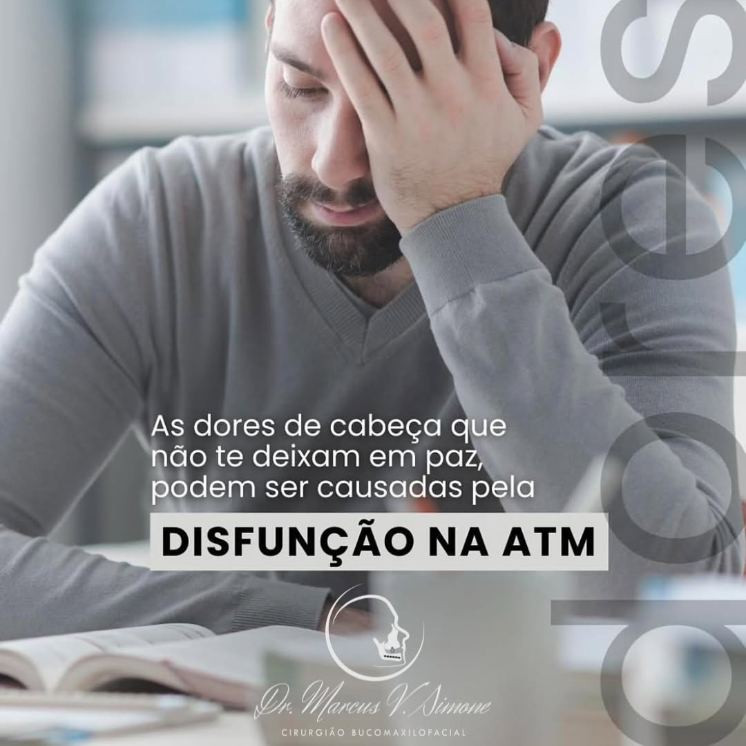Disfunção na ATM-quando as dores não te dão paz