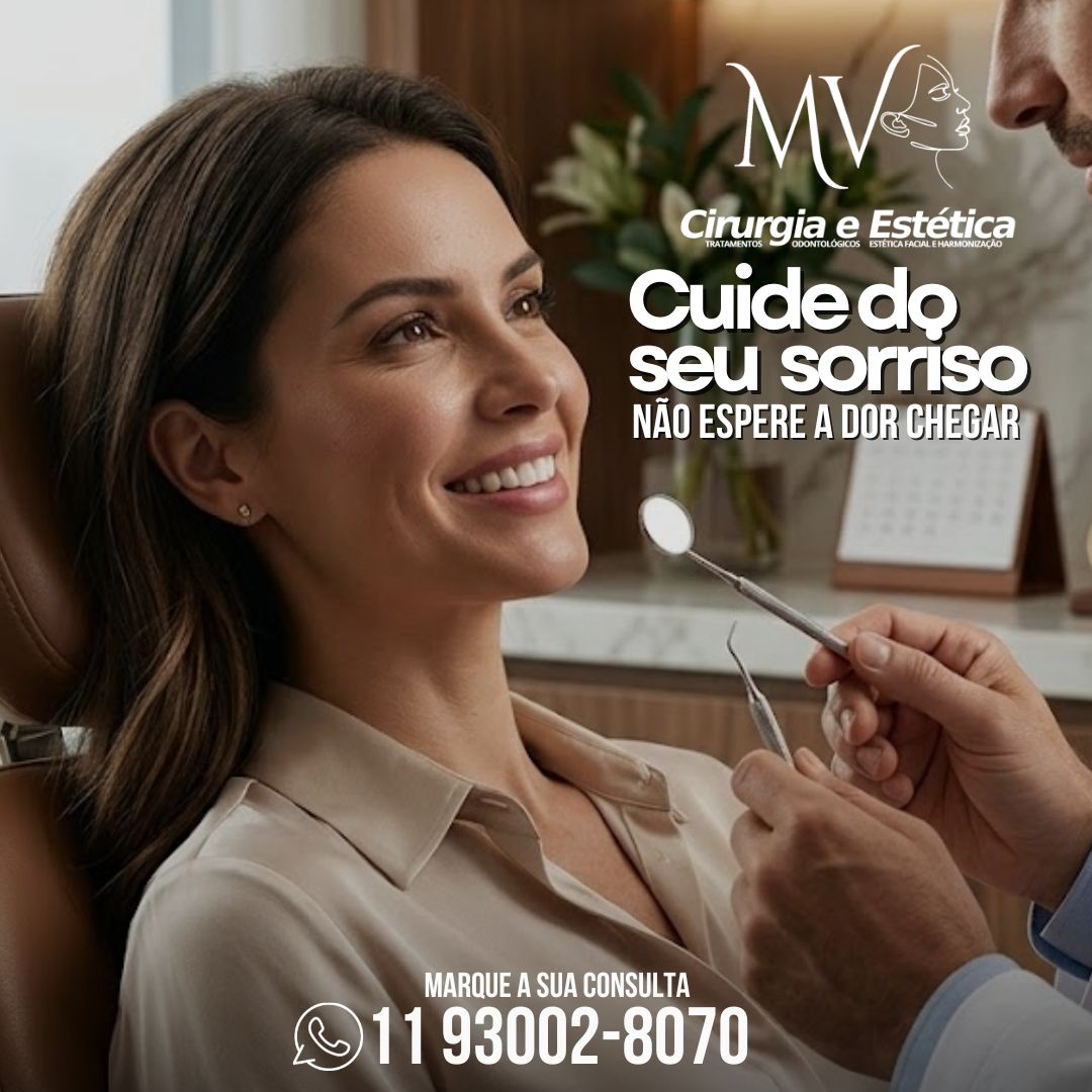 Cuide de seu sorriso-Não espere a dor chegar