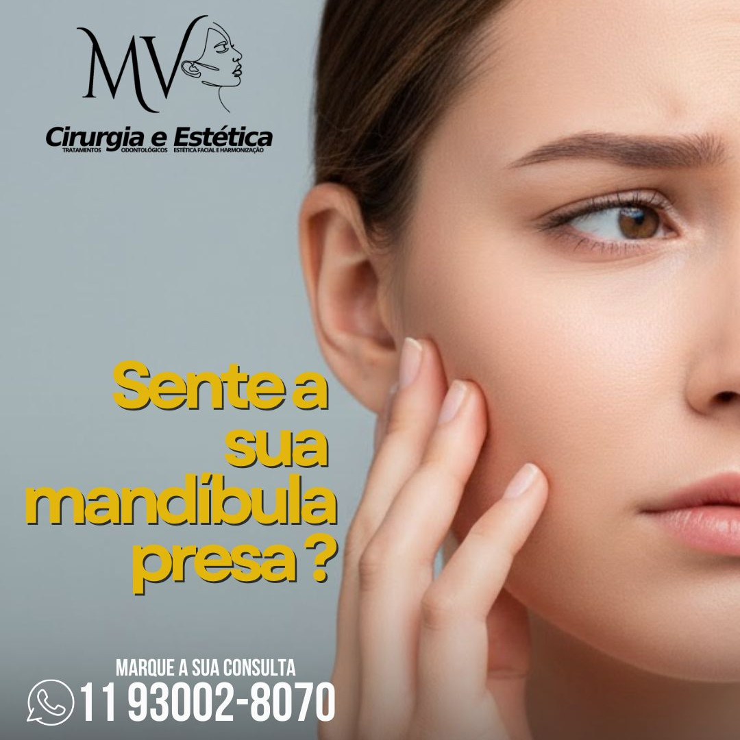 Mandíbula presa ?-Não ignore os sinais
