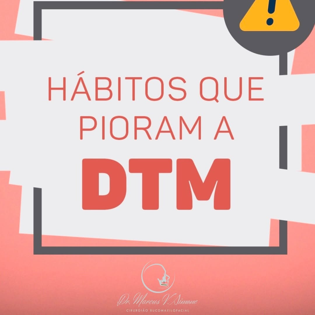Hábitos que pioram a DTM-Saiba mais